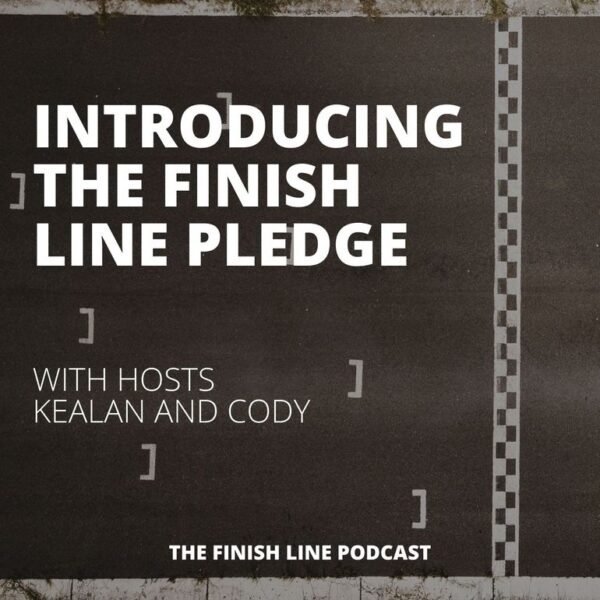 Introducing the Finish Line Pledge