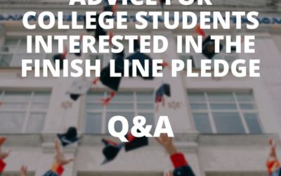 Q&A: Advice for College Students Interested in the Finish Line Pledge