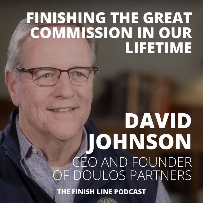 David Johnson CEO Doulos Partners Complete Great Commission Financial Finish Line Podcast (1)