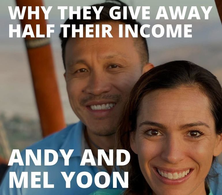 Andy and Mel Yoon on Giving Away Half Their Income