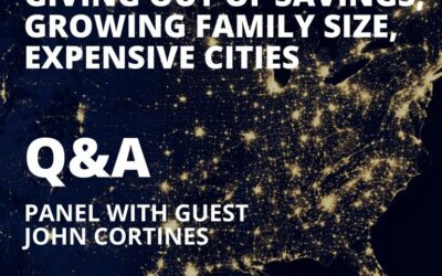 Finish Line Q&A with John Cortines: Expensive Cities, Growing Families, Managing Windfalls, and Giving Out of Savings