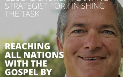 Dan Hitzhusen, Global Church Planting Strategist from Finishing the Task, on Reaching All Nations with the Gospel by 2033