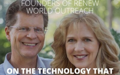 David and Stephanie Palusky, Founders of Renew World Outreach, on the Technology that Changed the Missions World Forever