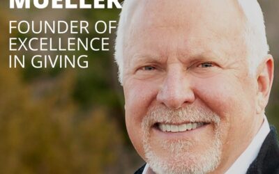 Al Mueller, Founder and President of Excellence in Giving, on Generosity with Discernment