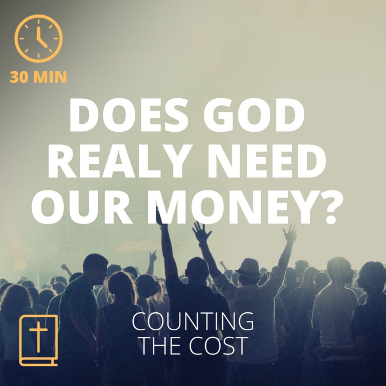 SPRINT - Does God Really Need Our Money Does God Really Need Our Money