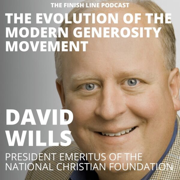 David Wills, President Emeritus of NCF, on the Evolution of the Modern Generosity Movement