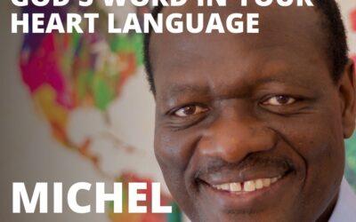 Michel Kenmogne, Director of SIL International, on the Power of Hearing God’s Word in Your Heart Language