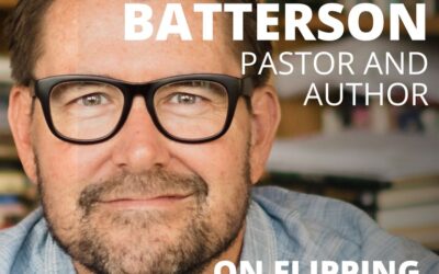 Mark Batterson, Pastor and Author, on Flipping the Blessing