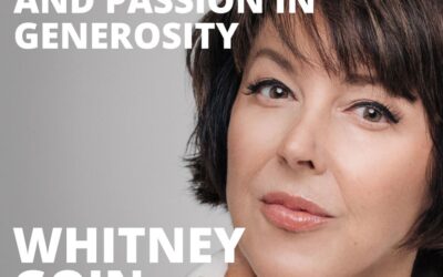 Whitney Goin, Actress, on Aligning Purpose and Passion in Generosity