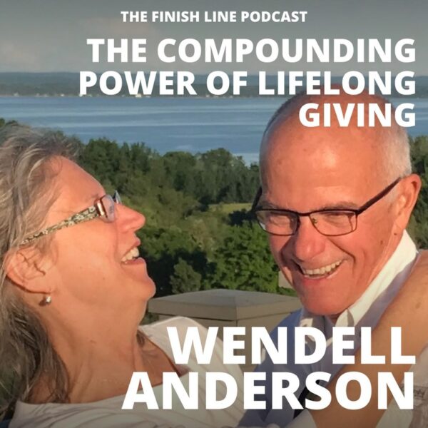 Wendell Anderson, on the Compounding Power of Lifelong Giving
