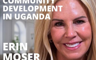 Erin Moser, Director of Advancement at Musana, on Self-Sustaining Community Development in Uganda